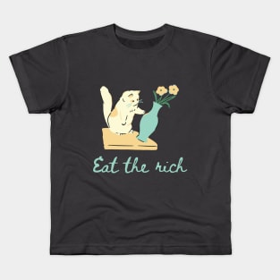 Eat the Rich Cat Topple Funny Quote Kids T-Shirt